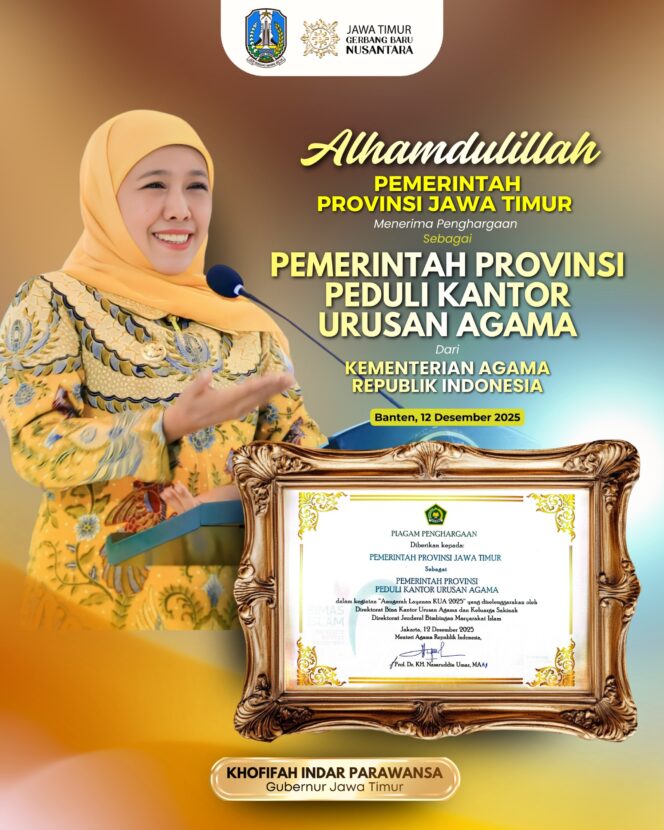 
					Gubernur Khofifah Raih Penghargaan Peduli KUA 2025, Tegaskan Komitmen Pemprov Jatim Perkuat Keluarga Sakinah
