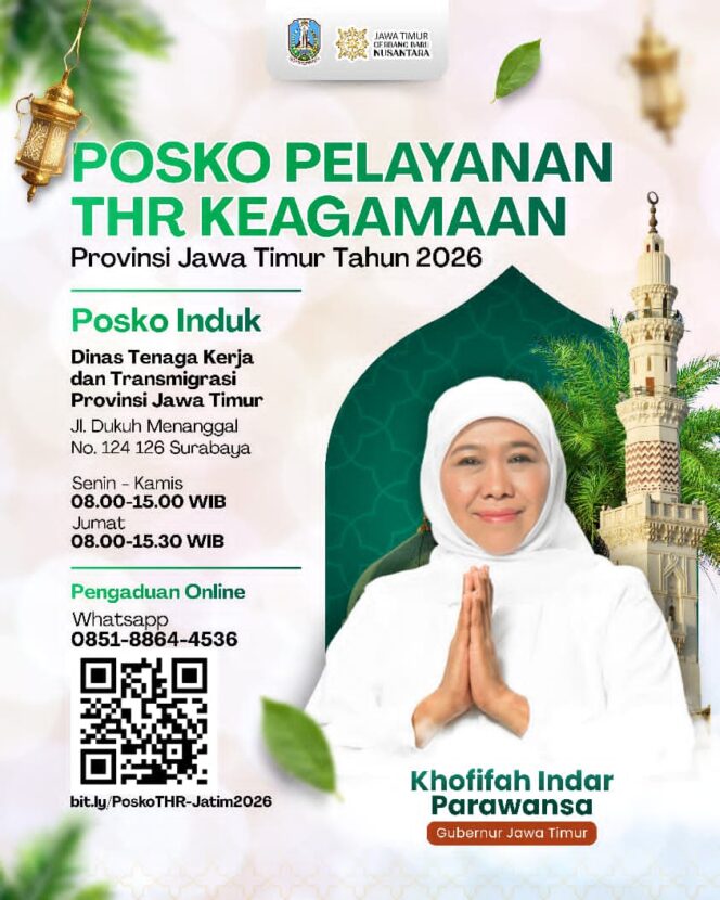 
Gubernur Khofifah Pastikan Perlindungan Hak Buruh lewat 54 Posko THR di Jatim