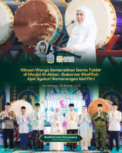 Gubernur Khofifah Ajak Masyarakat Syukuri Nikmat Kemenangan Lewat Gema Takbir di Surabaya