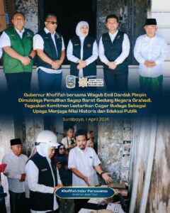 Gubernur Khofifah Pimpin Pemulihan Sayap Barat Grahadi, Jaga Keaslian Struktur dan Warisan Sejarah