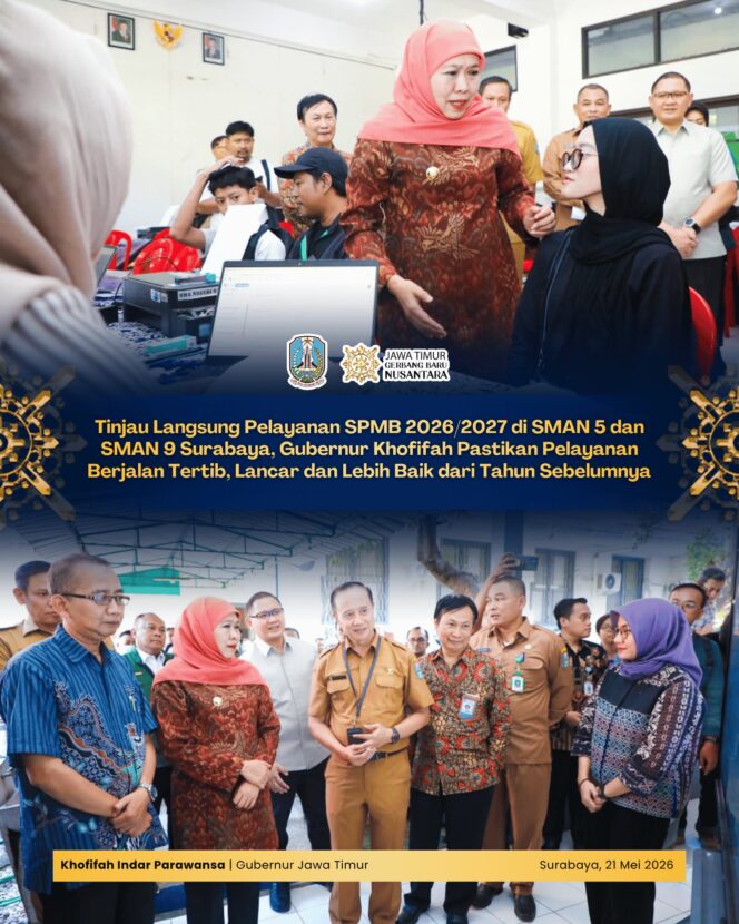 
Verifikasi SPMB Berlangsung Tertib, Gubernur Khofifah Apresiasi Peningkatan Layanan di SMA Negeri Surabaya