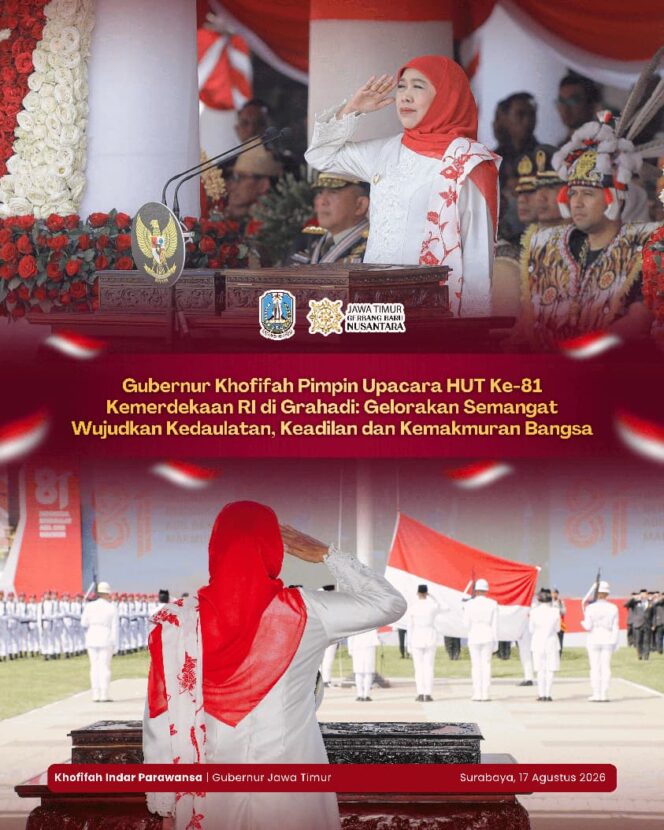 
HUT ke-81 RI di Grahadi, Gubernur Khofifah Ajak Jawa Timur Perkuat Kontribusi bagi Kedaulatan dan Kemajuan Indonesia